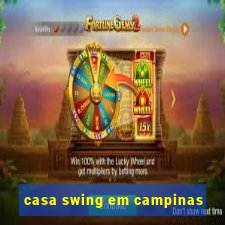 casa swing em campinas